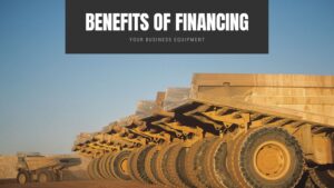 Benefits of Financing and Leasing your Business Equipment