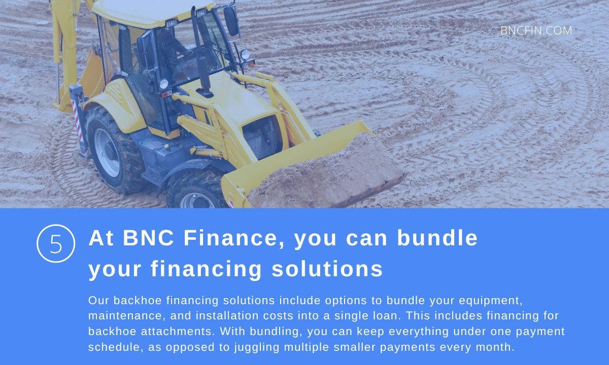 5. At BNC Finance, you can bundle your financi