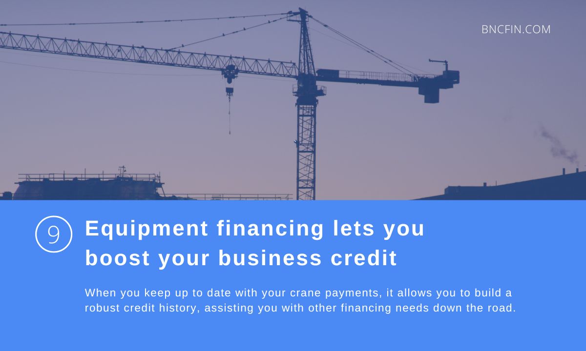 9. Equipment financing lets you boost -b28faf2