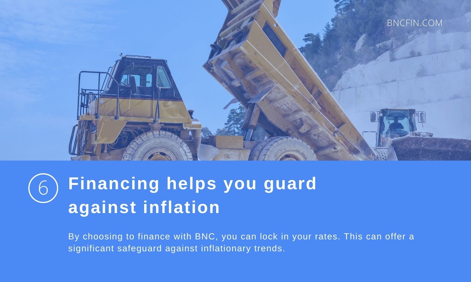 Dump Truck Financing Guards against inflation