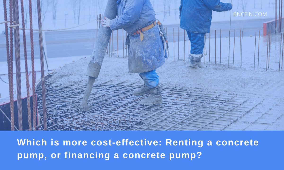 Which is more cost-effective Renting a concret