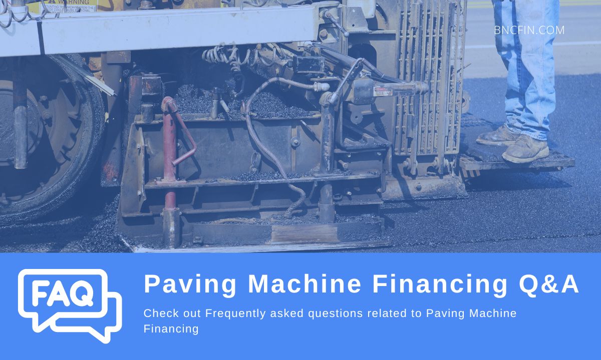 Excavator Financing Q&A