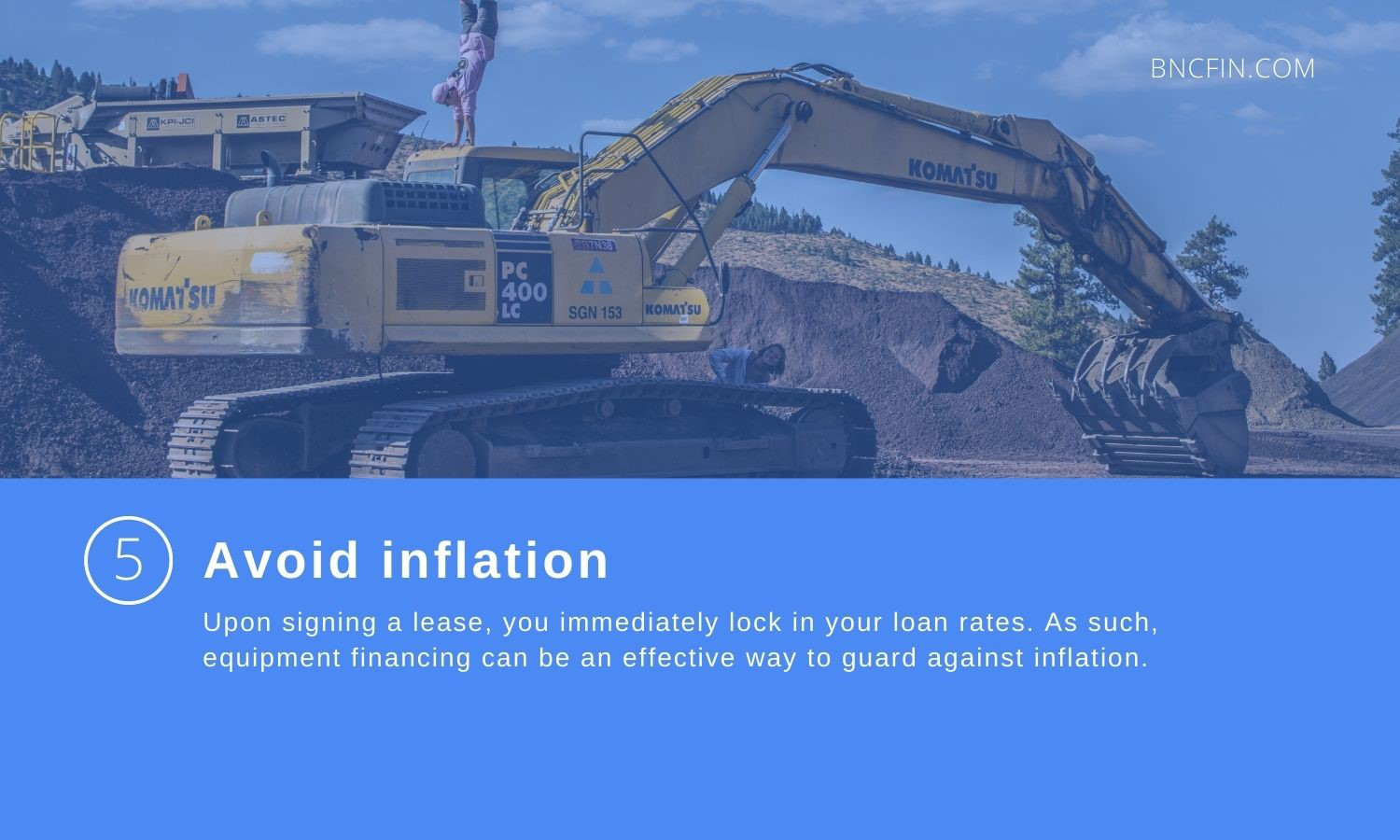 Avoid inflation.