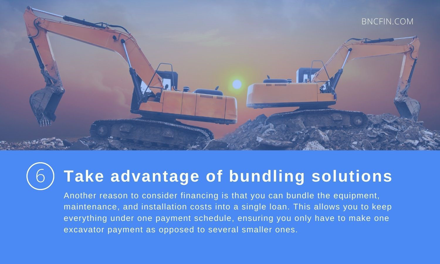 Take advantage of bundling solutions.