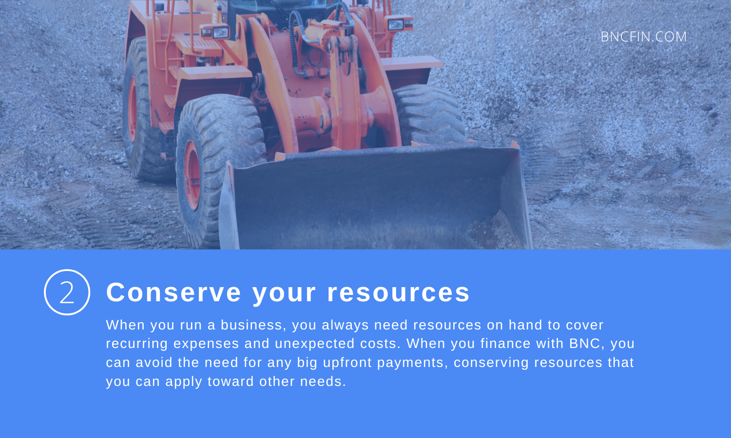 Conserve your resources.