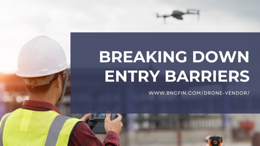 breaking down entry barriers