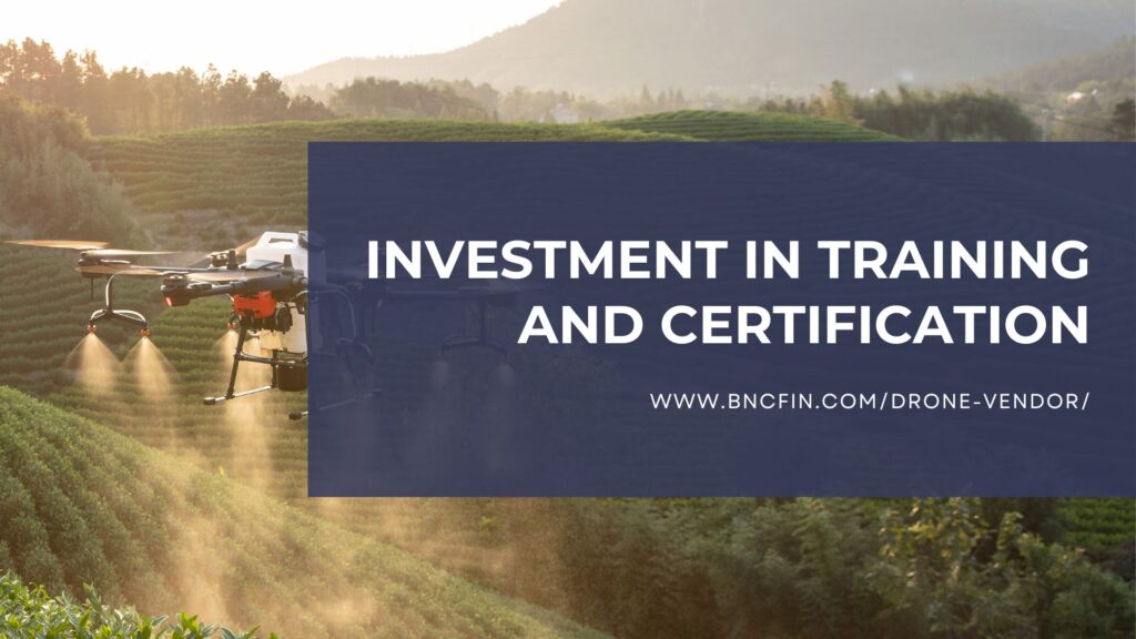 Investment in Training and Certification